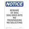 Signmission OSHA Notice, 7" Height, Beware Of Dog Dog Does Bite No Sign, 7" X 5", Portrait OS-NS-D-57-V-10343 - alternate 1